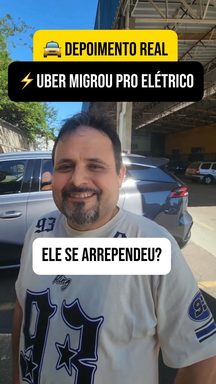 Depoimento real: motorista de Uber migrou para o elétrico